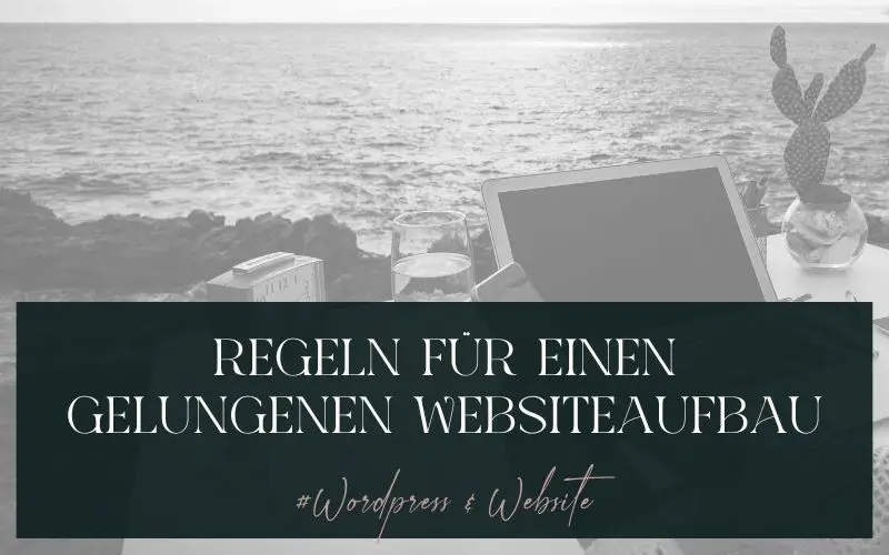 So gelingt dir ein 1A Websiteaufbau, der Besucher in Kunden verwandelt!